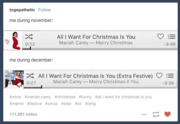 Post showing Mariah Carey playing in November and the Extra Festive version playing in December.