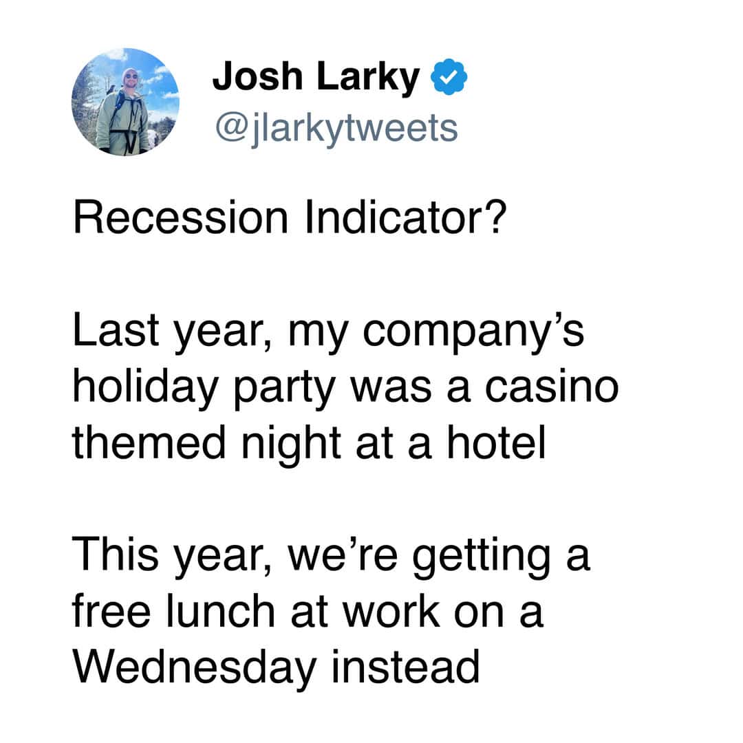 A work christmas party meme comparing a casino night to a free Wednesday lunch as a recession indicator.