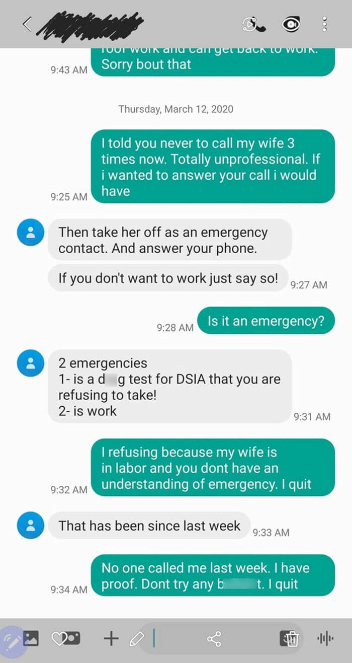 Employee quitting via text after boss calls wife while she is in labor.