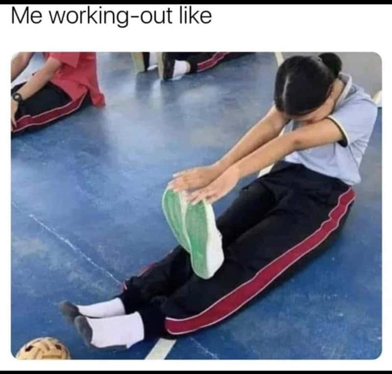 A workout meme of a girl using a sneaker to fake touching her toes.