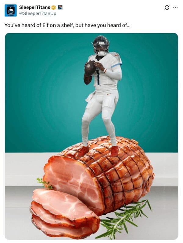 A you've heard of elf on the shelf meme showing Derrick Henry standing on a glazed ham.