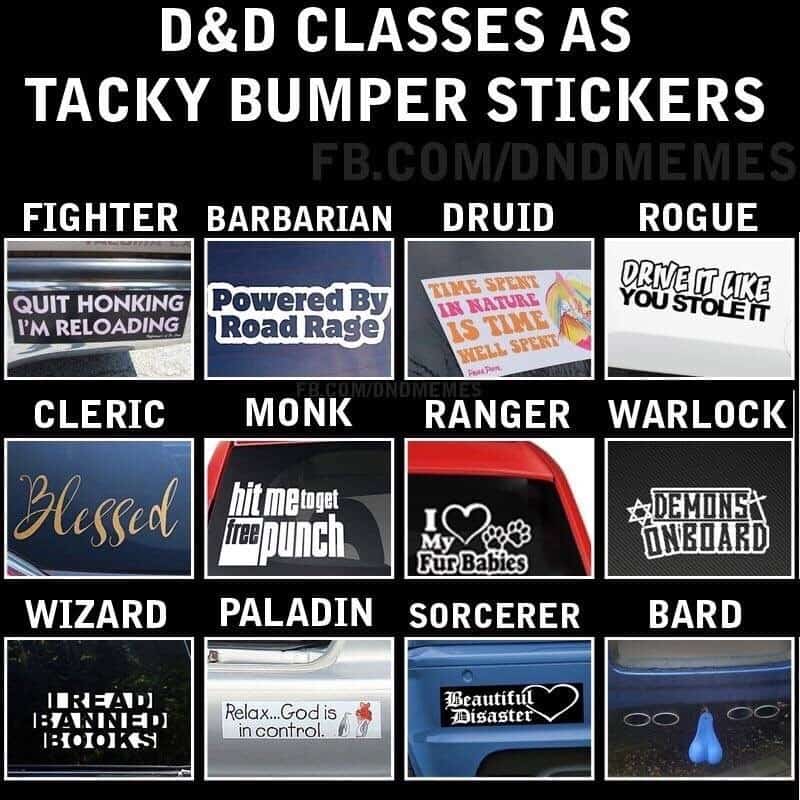 A D&D meme chart assigning tacky bumper stickers to different classes like Barbarian, Rogue, and Bard.