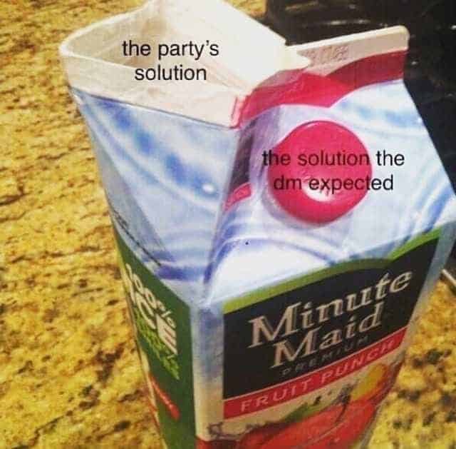A Dnd meme showing a mangled juice carton representing the party's chaotic solution versus the DM's expected path.