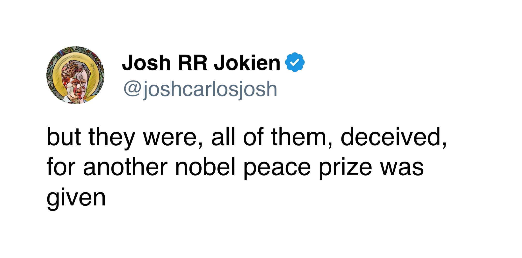 A lotr meme tweet parodying the opening narration about the Rings of Power regarding a peace prize.