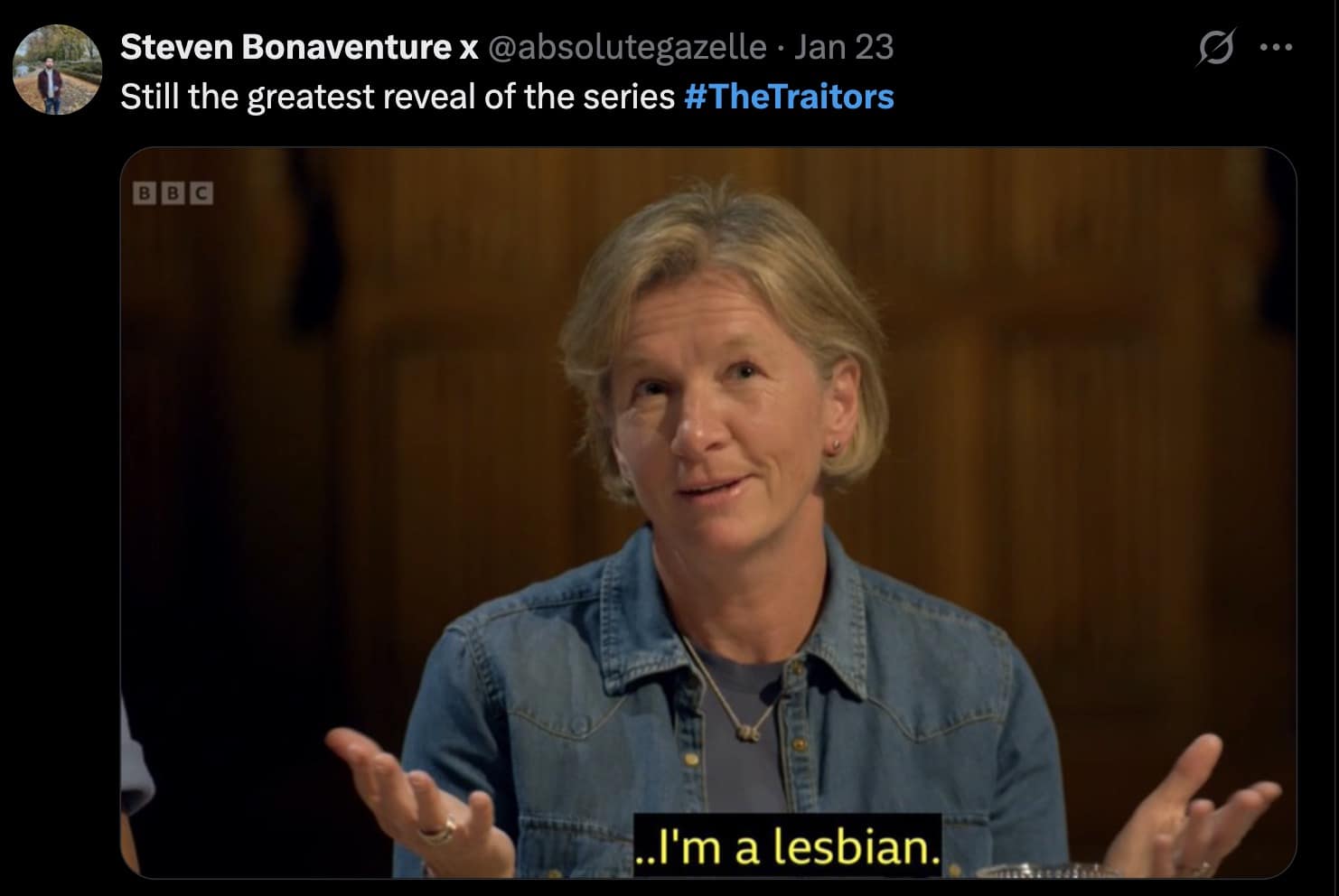 A The Traitors UK meme showing a contestant shrugging with the subtitle "I'm a lesbian," captioned as the greatest reveal of the series.