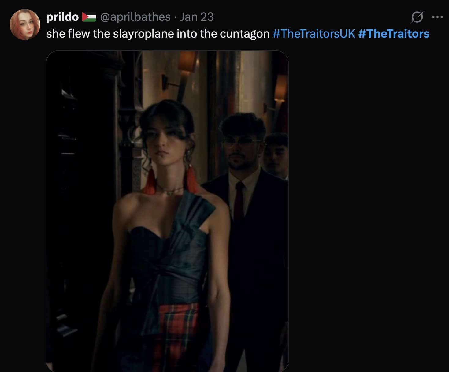 A The Traitors UK meme showing a female contestant walking fiercely in a dress, with a caption using slang about "flying the slayroplane."