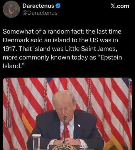 A Trump Greenland meme tweet connecting Denmark's last island sale to the US to Jeffrey Epstein's island.