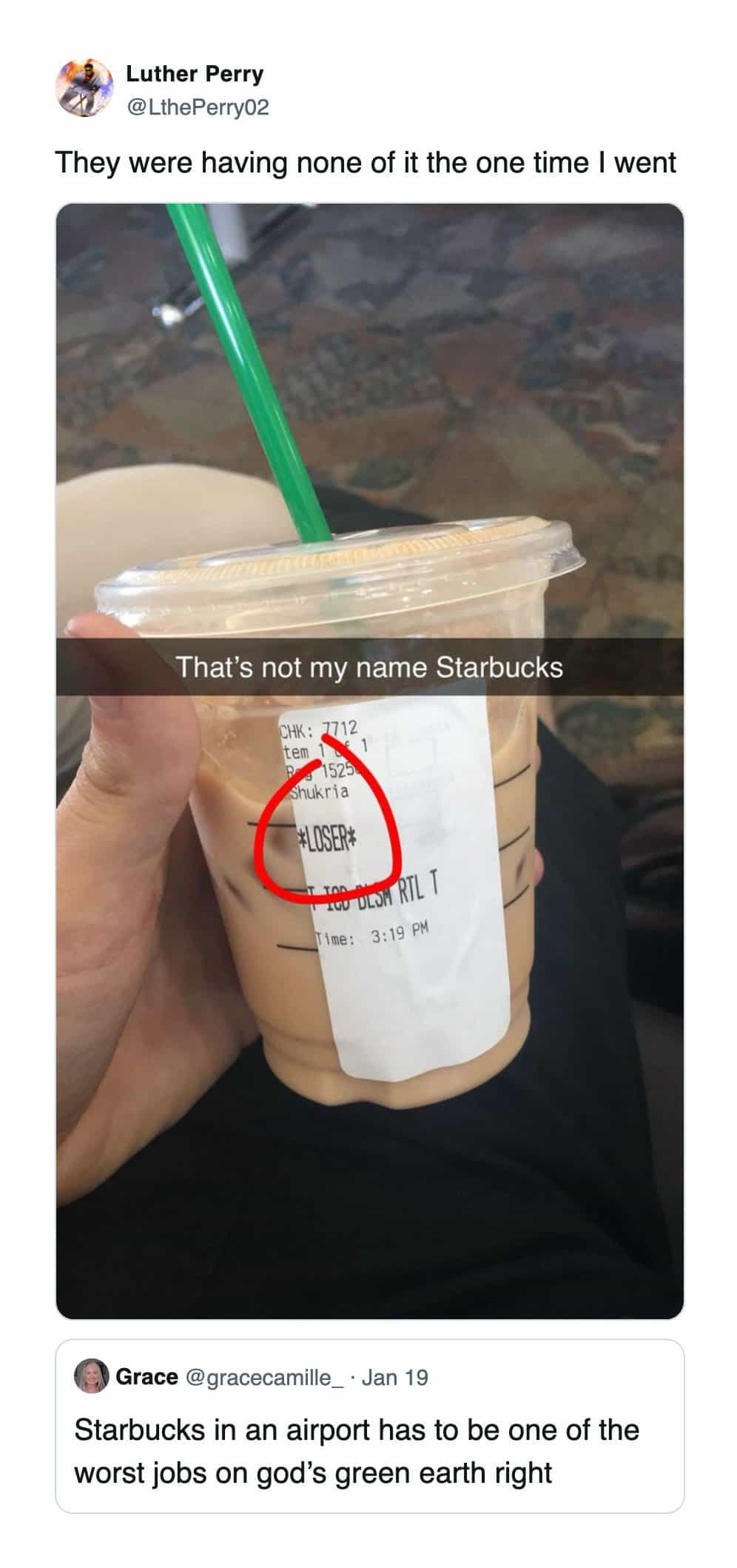 Starbucks cup with the name Loser printed on the label.