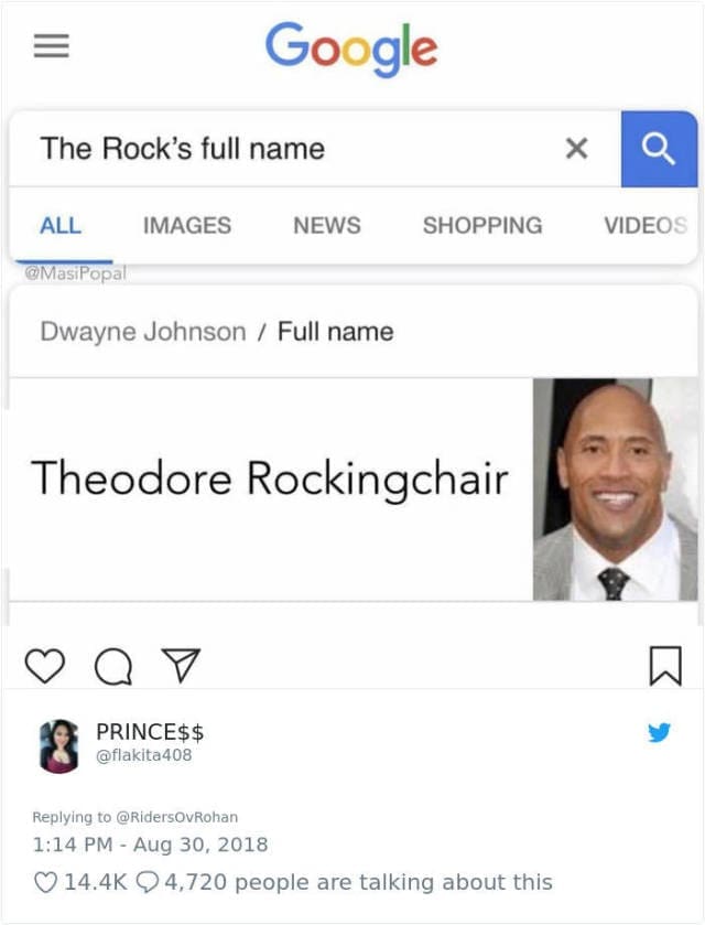 Funny Google edit stating The Rock's real name is Theodore Rockingchair.