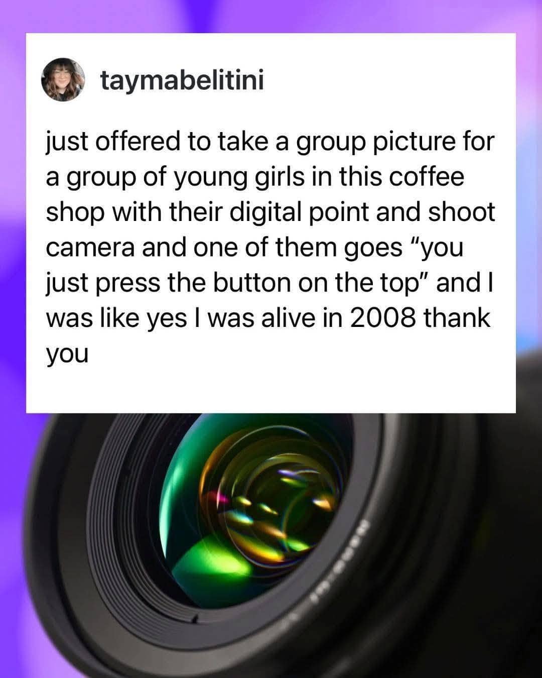 A viral tweet story about young girls not knowing how to use an old digital camera.
