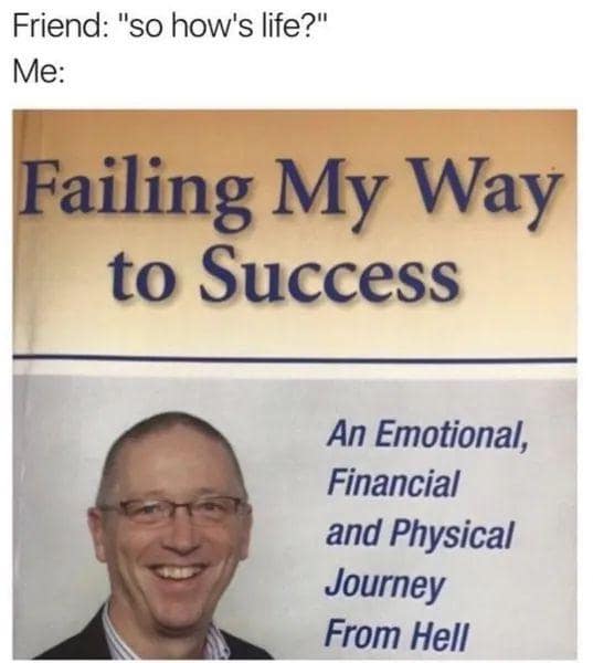 A funny book cover titled Failing My Way to Success with the subtitle From Hell.
