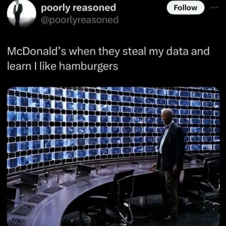 A classic meme using a Batman The Dark Knight scene to represent McDonalds stealing user data.
