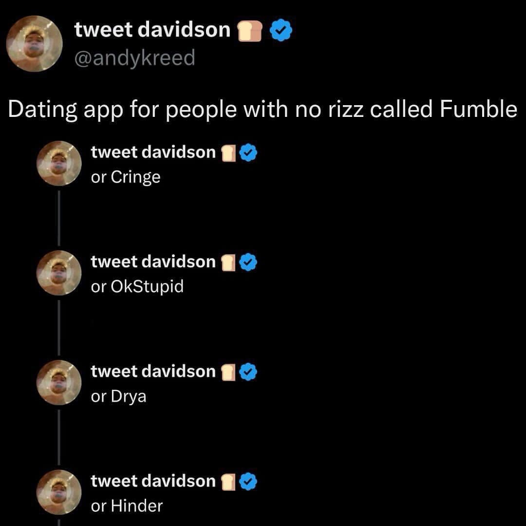 A viral tweet thread brainstorming funny names for a dating app for people with no rizz like Fumble and Drya.