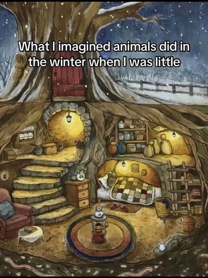A classic meme showing a cozy underground house illustrating what kids imagine animals do in winter.