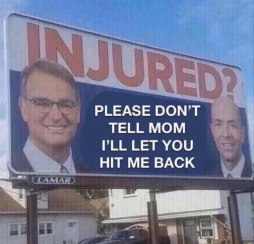 A classic meme billboard parody reading Please Don't Tell Mom I'll Let You Hit Me Back.