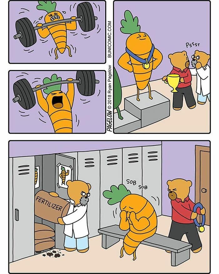 A dark humor comic by BuniComic showing a carrot winning a weightlifting competition but secretly using bags of fertilizer as performance-enhancing drugs.