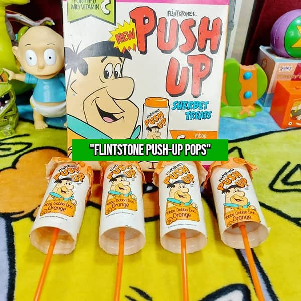 Flintstones orange sherbet Push-Up pops with Fred Flintstone on the wrapper.