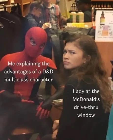 A dnd meme using the Spider-Man template where he explains multiclassing advantages to an unimpressed drive-thru worker.