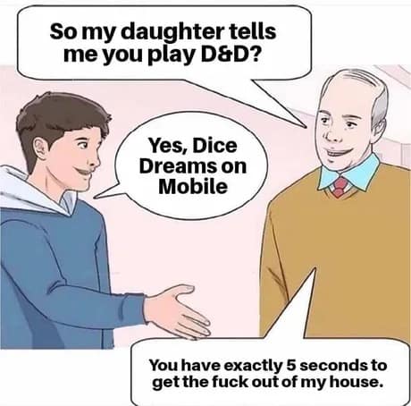 A dnd meme comic where a son kicks his father out for thinking a mobile game is Dungeons & Dragons.