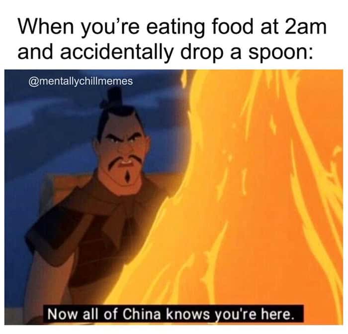 A food meme using a scene from Mulan to describe the loud noise of dropping a spoon while snacking at 2 a.m.