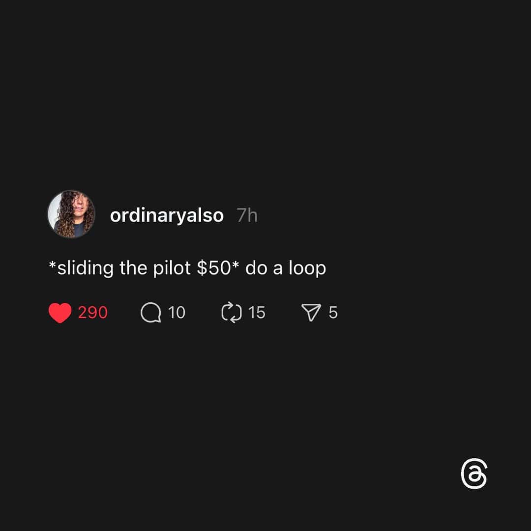 Joke tweet about bribing airline pilot to do a loop.