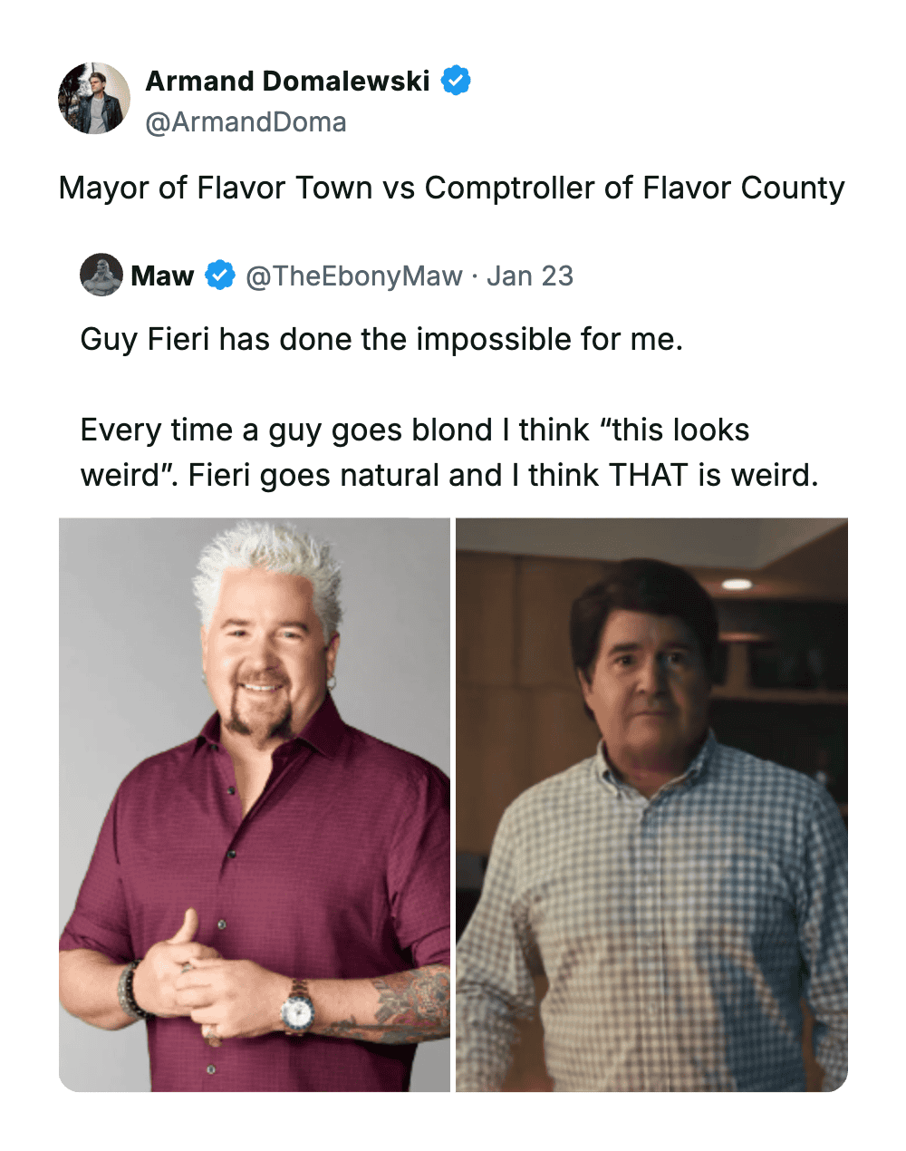 A funny comment by Armand Domalewski comparing two photos of Guy Fieri, calling his new dark hair look the "Comptroller of Flavor County."