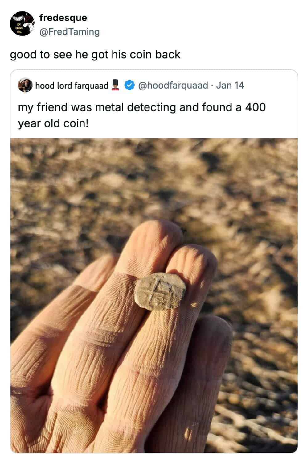 A funny comment by "fredesque" reacting to a wrinkled finger holding a coin, joking "good to see he got his coin back."