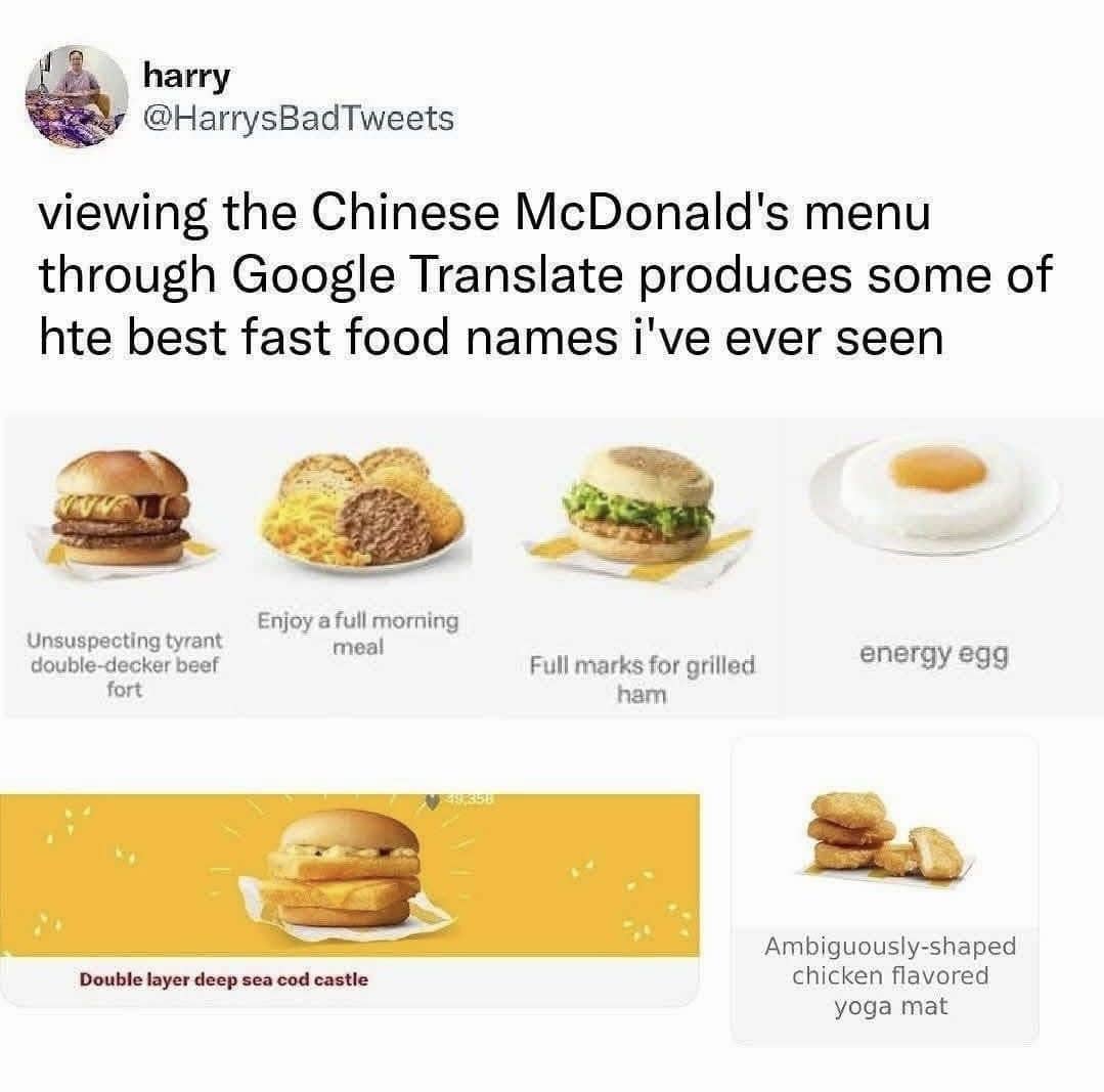 Google Translate errors on Chinese McDonald's menu items like unsuspecting tyrant beef fort.