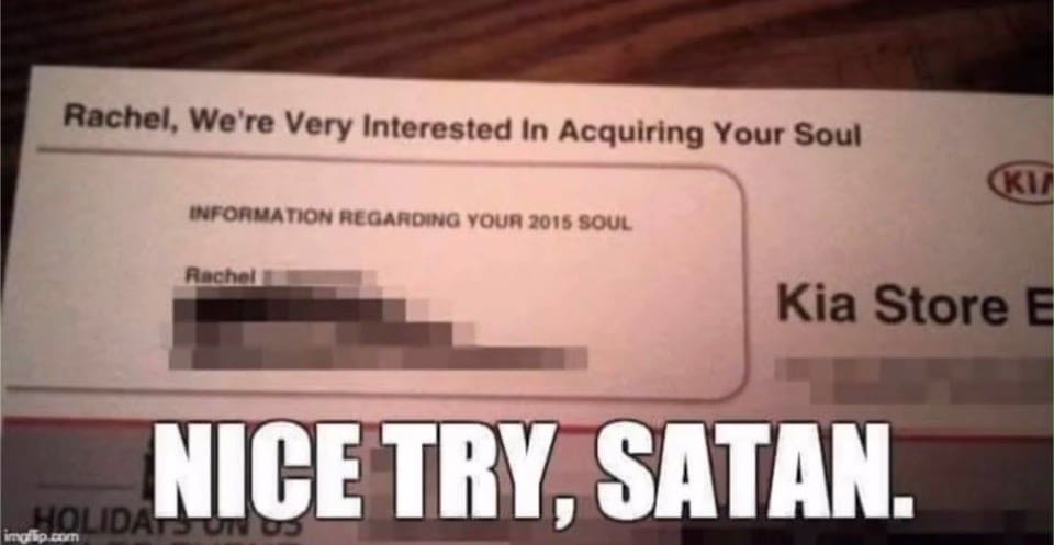 Kia dealership letter asking to acquire a customer's Soul with a satanic joke caption.