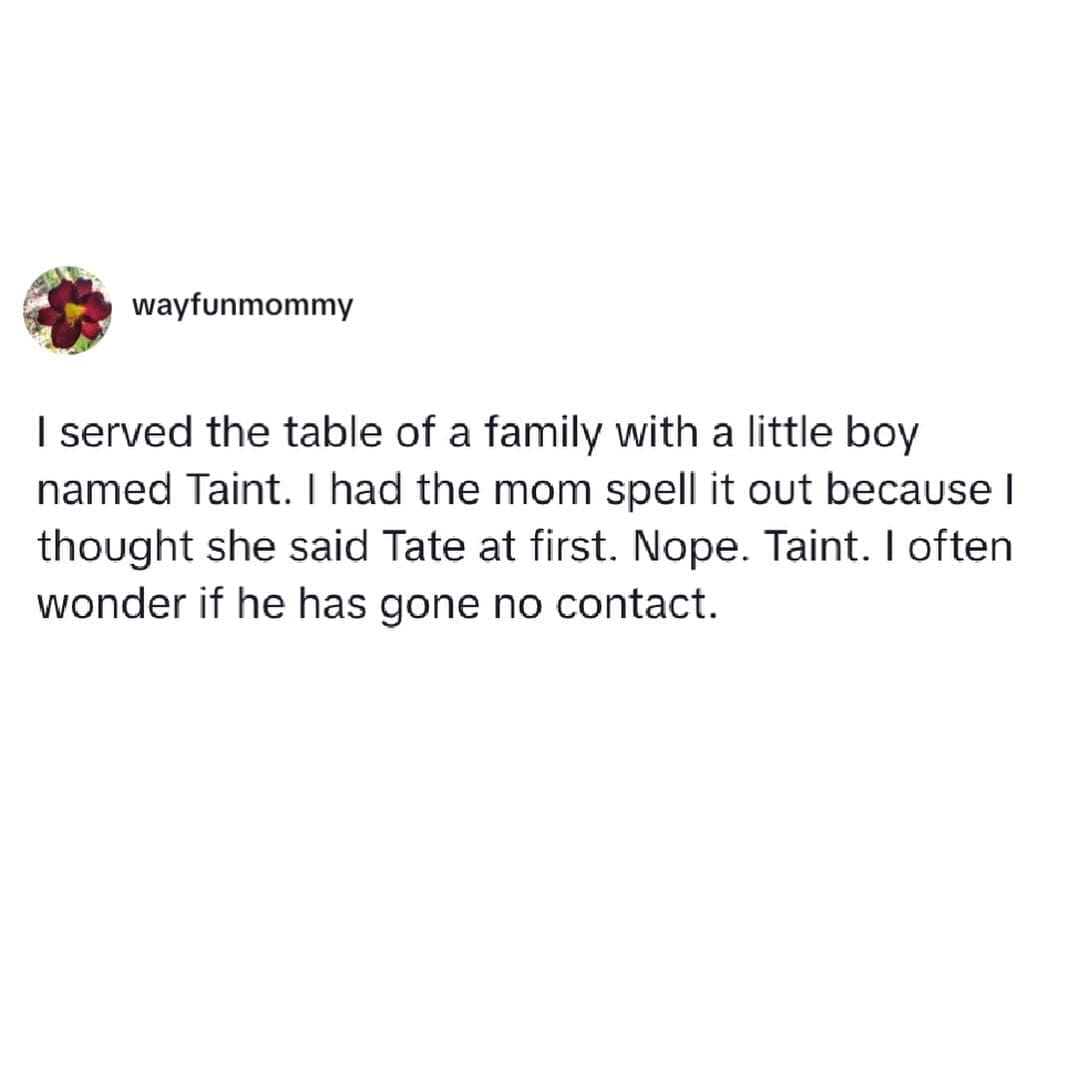 Text post describing a server encountering a child unfortunately named Taint.