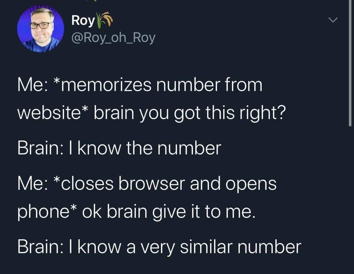 Tweet about brain remembering a similar number instead of the correct verification code.
