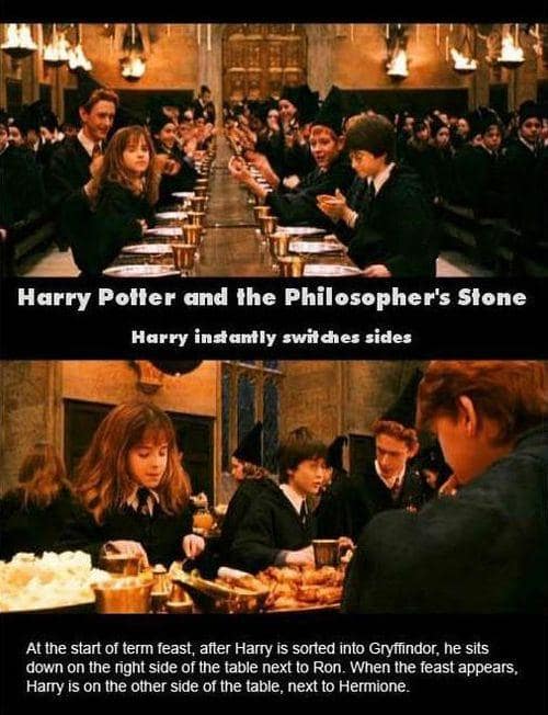 A funny movie mistake showing Harry Potter instantly switching sides of the table in The Philosopher's Stone.