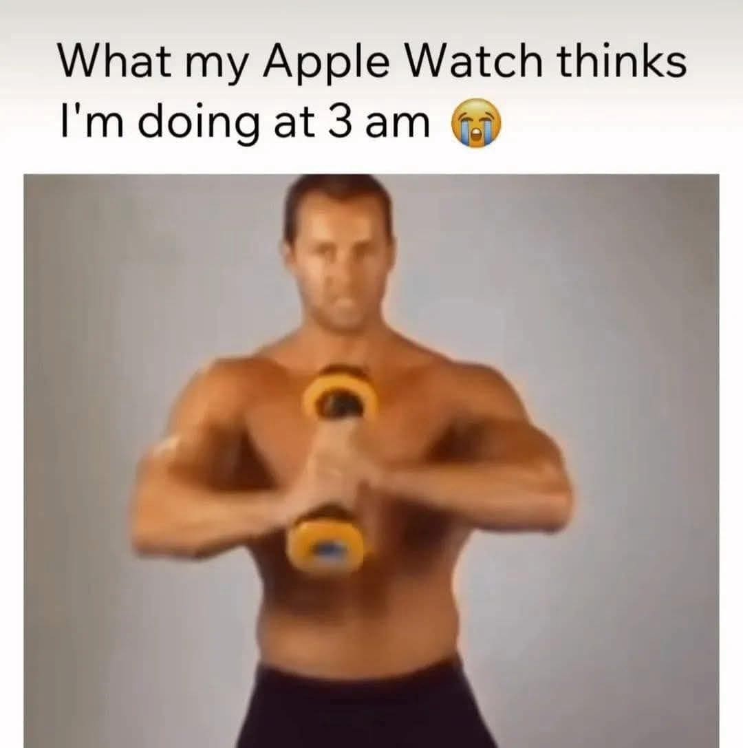 Man rapidly shaking a Shake Weight exercise device captioned about what an Apple Watch tracks at 3 AM.