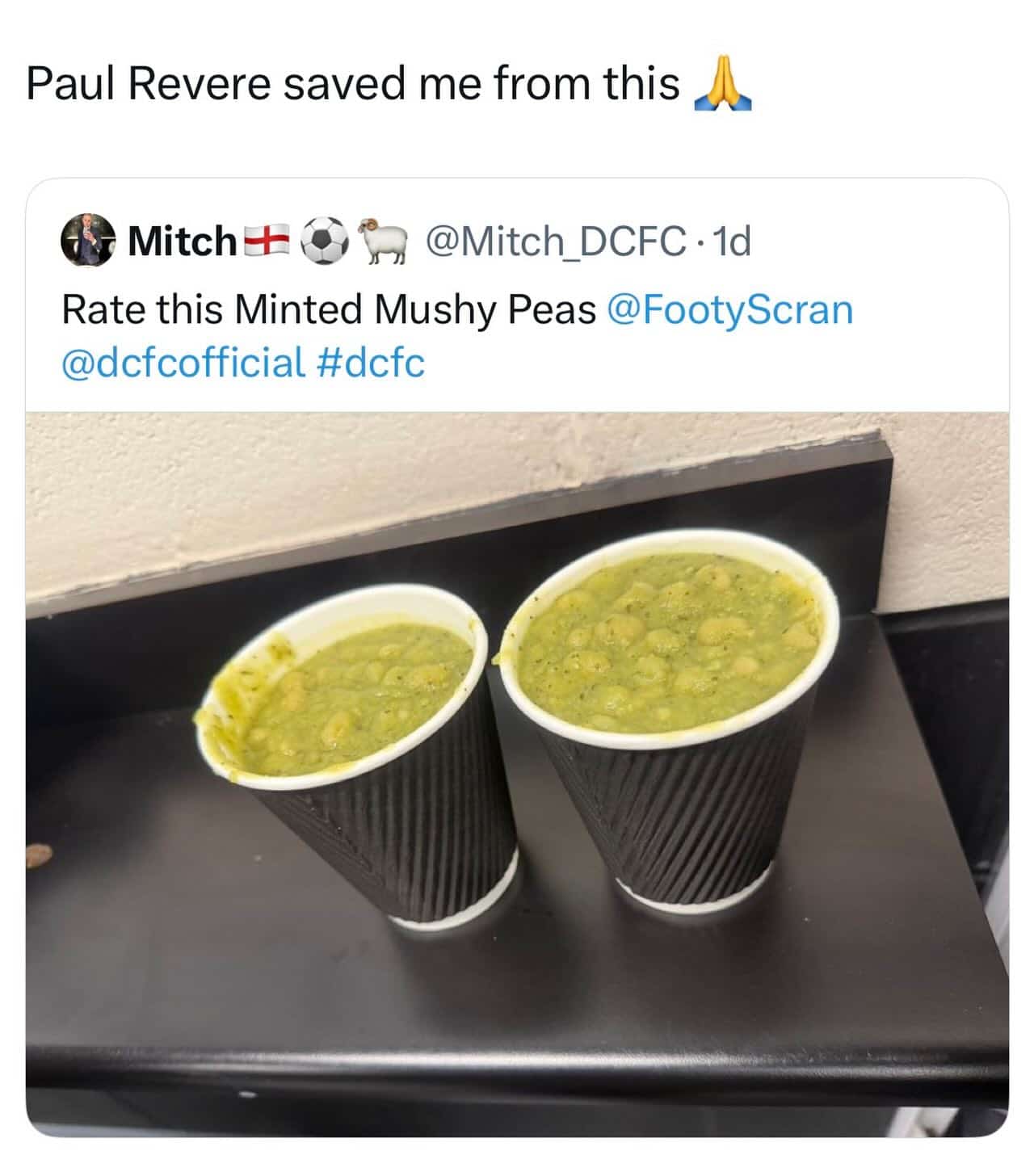 Cups of unappealing green mushy peas captioned about being saved by Paul Revere.