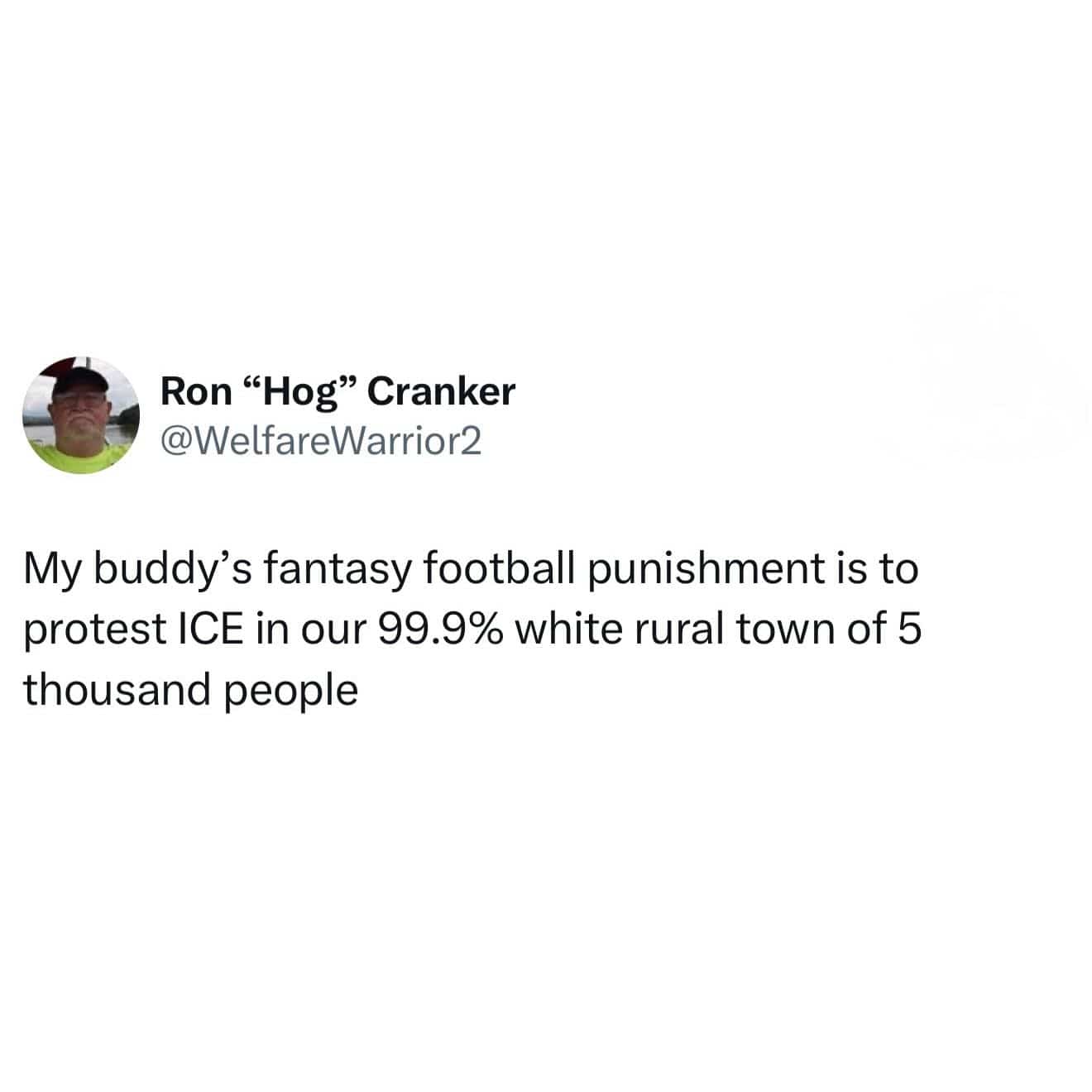 Tweet describing a fantasy football punishment involving a political protest in a rural town.
