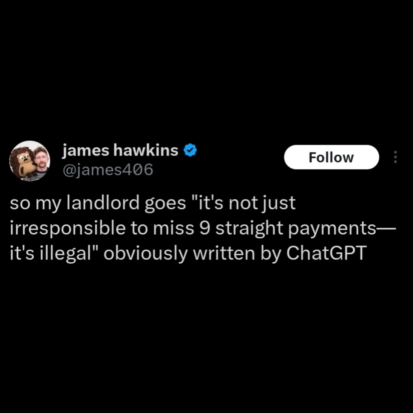 Tweet mocking a landlord for sending an obviously ChatGPT-written text about missed rent.