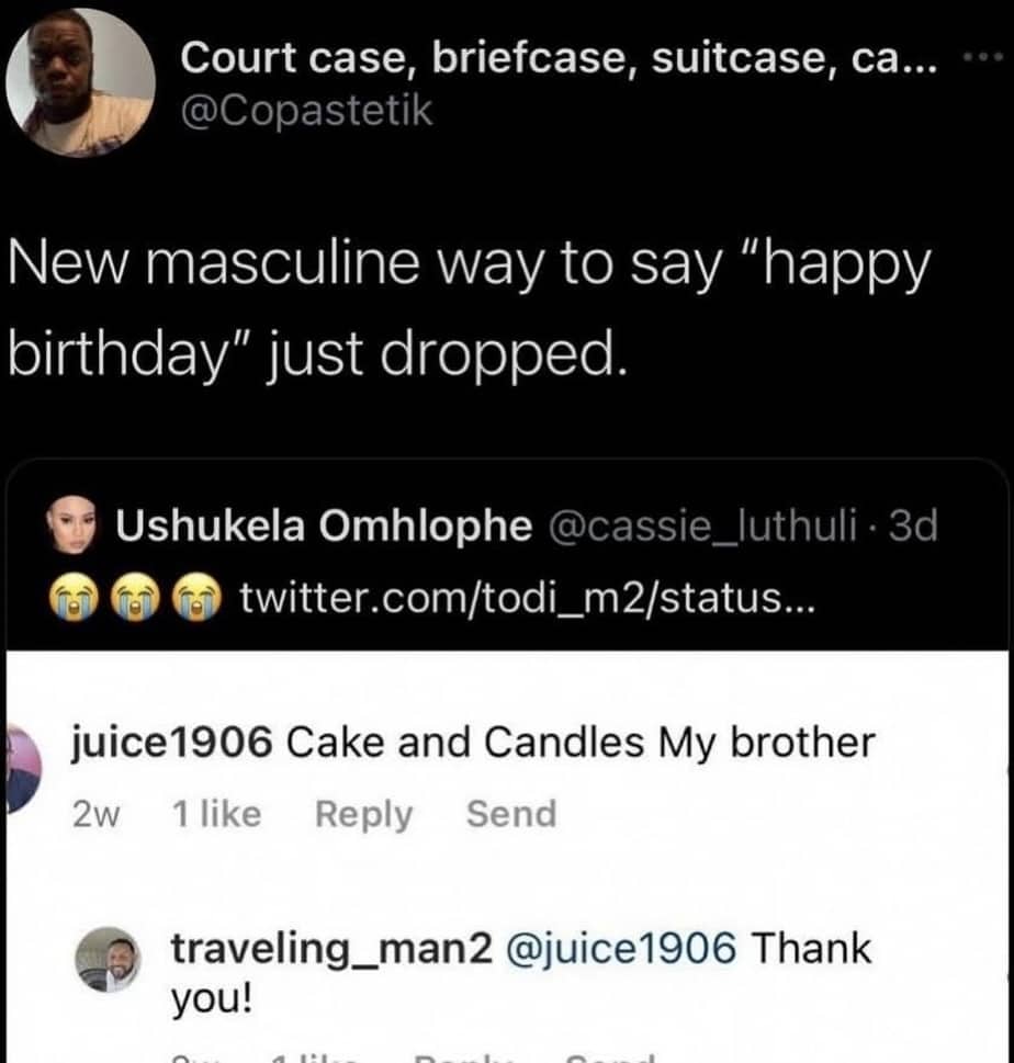 Viral tweet showing new masculine phrase Cake and Candles My brother.