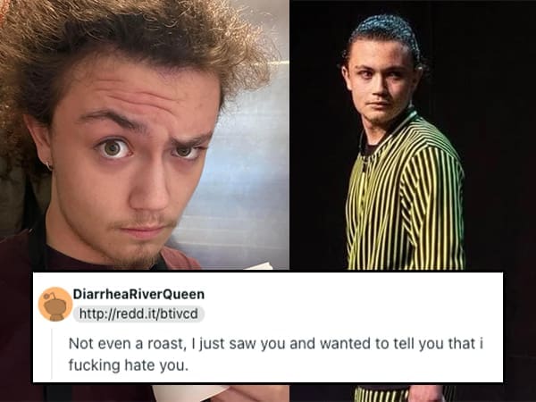 A funny roast where the commenter skips the joke and simply tells the person they "f***ing hate" them based on their face.