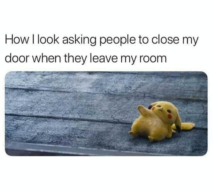 Pikachu reaching out from floor meme about asking to close the door.