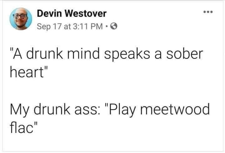 A hilarious meme tweet about a drunk person trying to request Fleetwood Mac but typing Meetwood Flac.