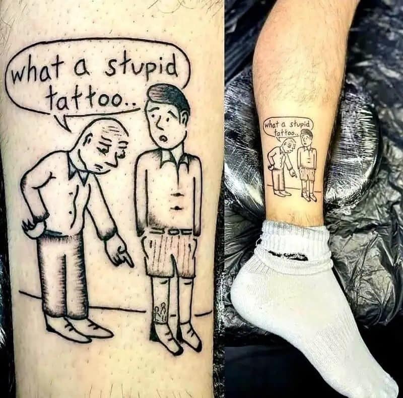 A funny meme photo of a recursive tattoo on a leg showing two cartoon men criticizing the tattoo itself.