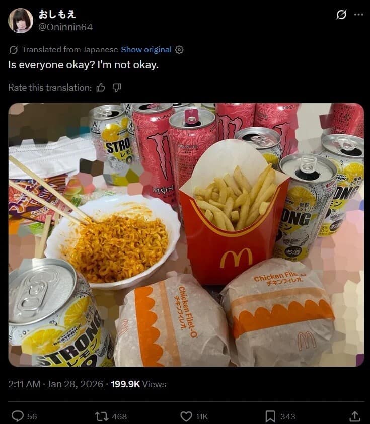A funny meme showing a table full of Strong Zero drinks, Monster energy, McDonald's fries, and spicy noodles captioned "Is everyone okay? I'm not okay."