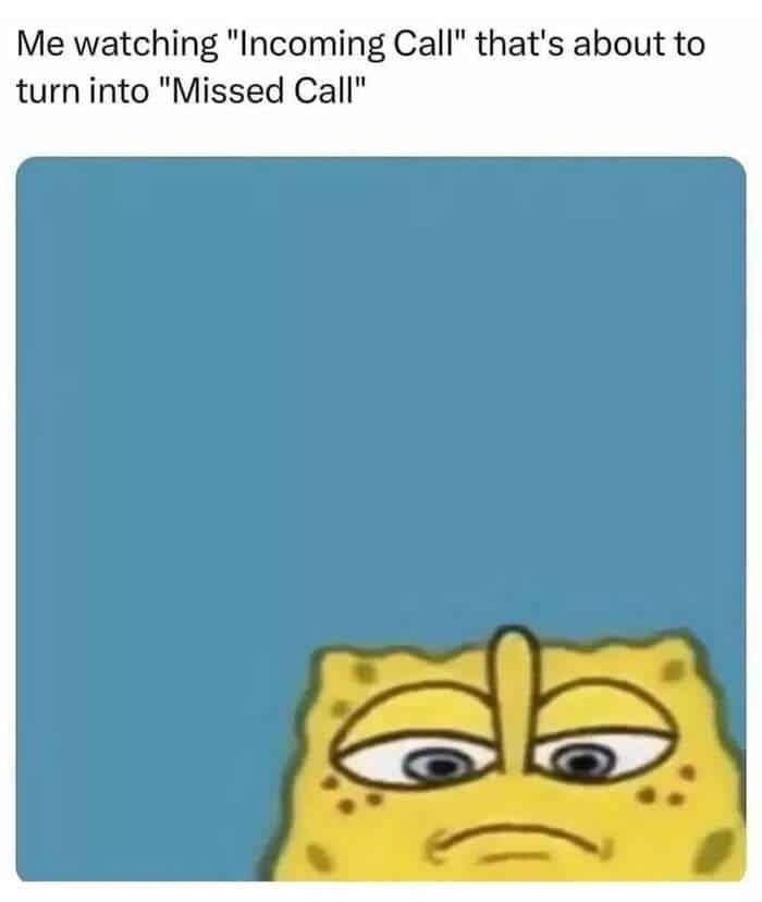 A mental health meme showing SpongeBob watching an incoming call ring until it turns into a missed call.