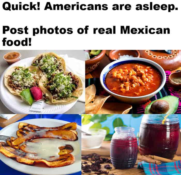 Collage of authentic dishes like pozole and street tacos posted while Americans sleep.