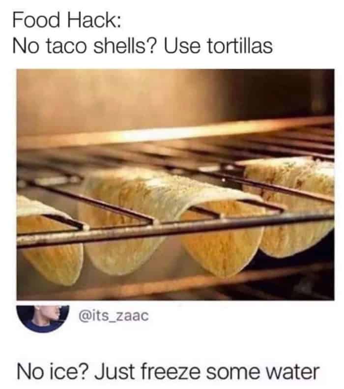 Satirical life hack showing tortillas on an oven rack to make hard shells.