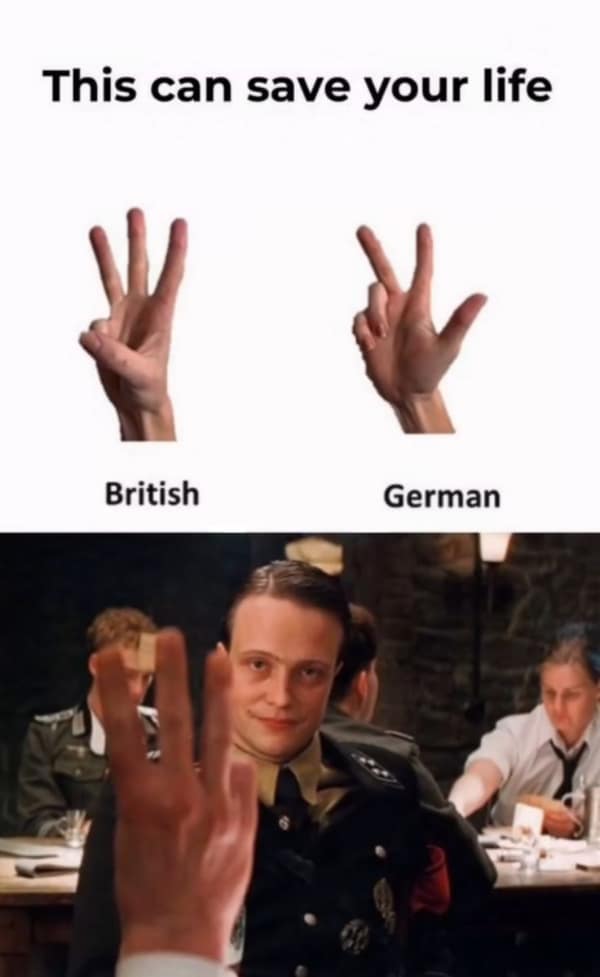 A movie meme illustrating the life-saving difference between British and German hand gestures for the number three, as seen in Inglourious Basterds.