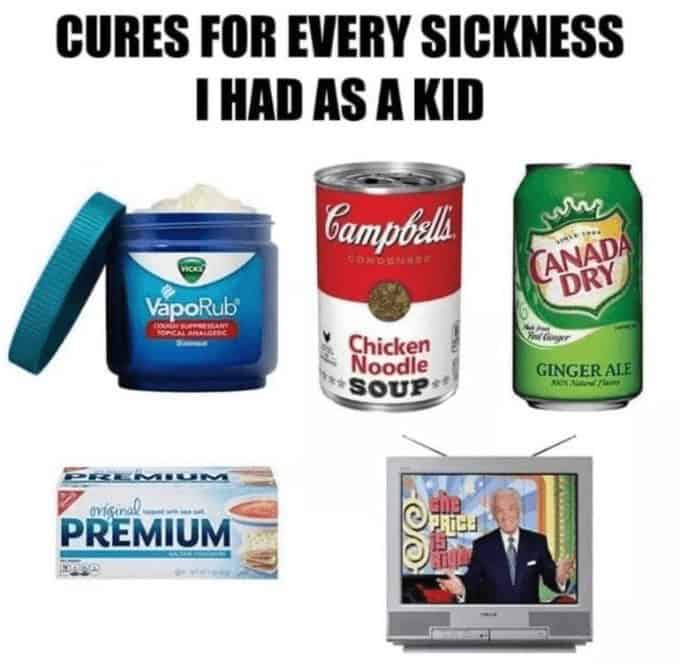 A nostalgia meme starter pack for 90s sick days featuring Vicks, soup, ginger ale, crackers, and Bob Barker.