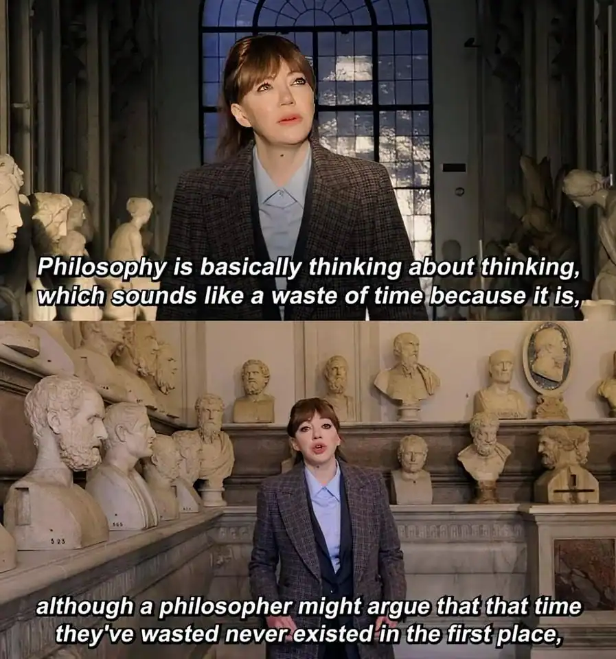 A philosophy meme featuring Philomena Cunk explaining that philosophy is thinking about thinking.