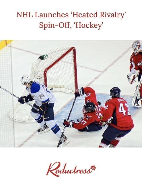 A funny Reductress headline claiming the NHL launched a spinoff of the Heated Rivalry fanfic called Hockey.