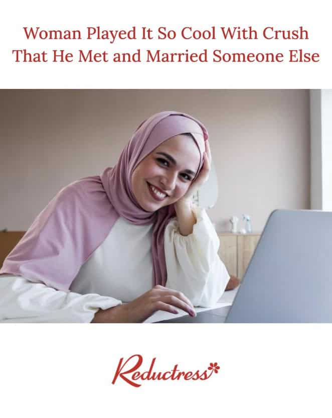 A funny Reductress headline about a woman playing it so cool with a crush that he married someone else.